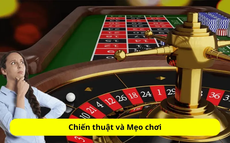 Chiến thuật và Mẹo chơi