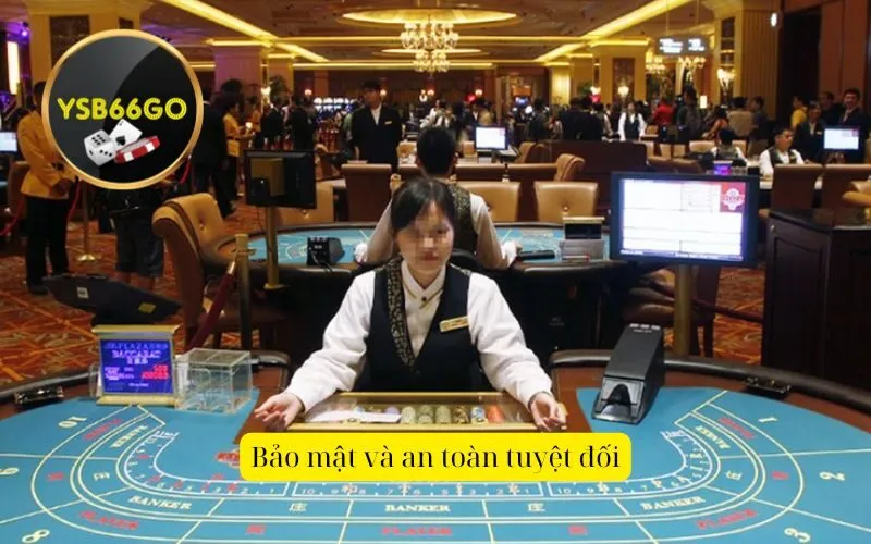 Bảo mật và an toàn tuyệt đối